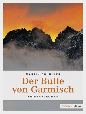 cover image of Der Bulle von Garmisch